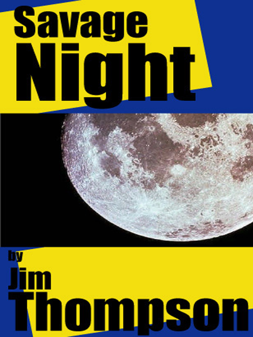 Title details for Savage Night by Jim Thompson - Available